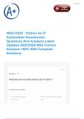 WGU D522 - Python for IT Automation Assessment Questions And Answers Latest Updates 2025&sol;2026 With Correct Answers 100&percnt; With Complete Solutions