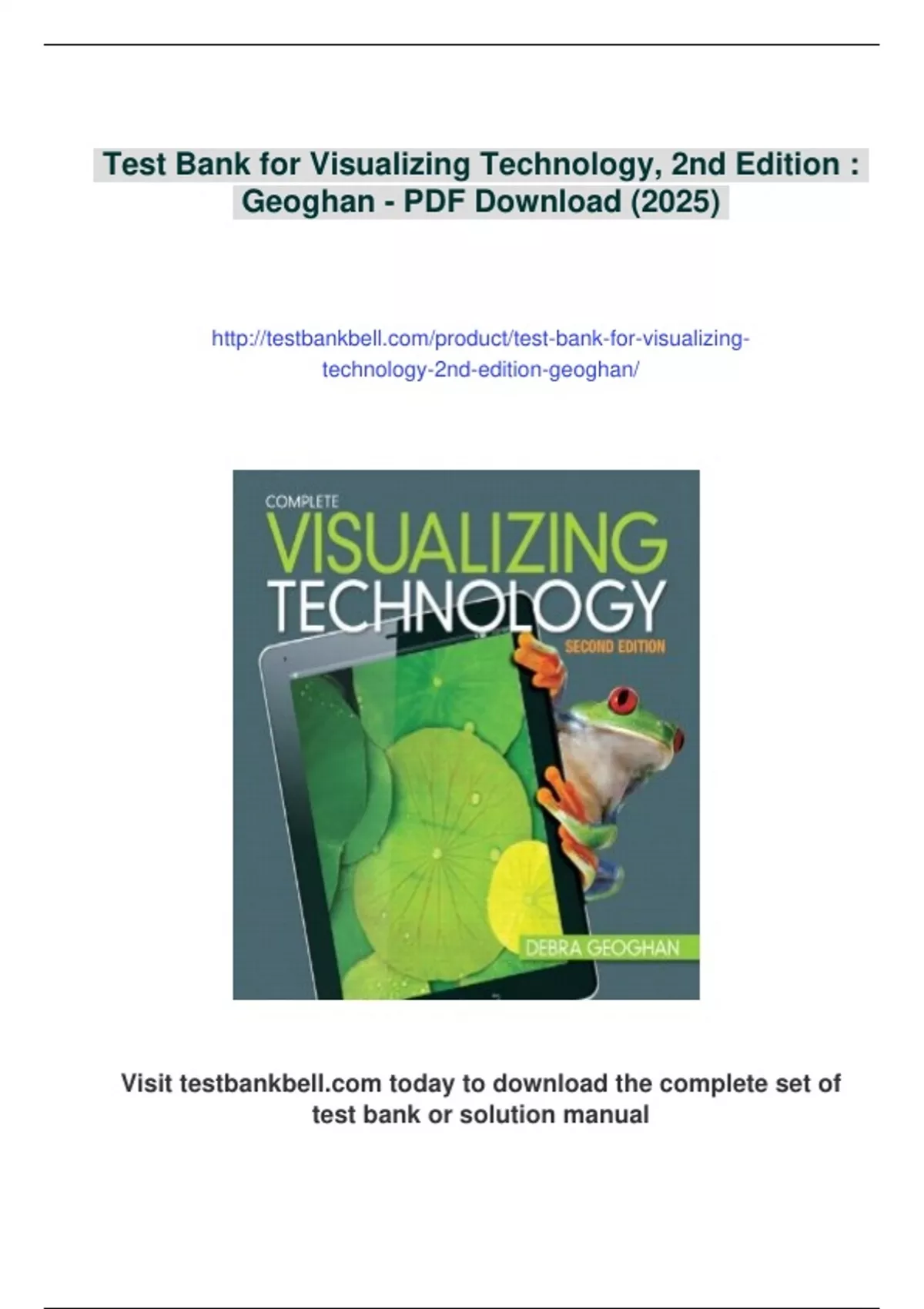 Summary Test Bank for Visualizing Technology, 2nd Edition : Geoghan ...