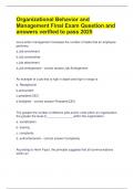 Organizational Behavior and Management Final Exam Question and answers verified to pass 2025