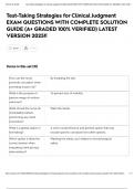 Test-Taking Strategies for Clinical Judgment EXAM QUESTIONS WITH COMPLETE SOLUTION GUIDE &lpar;A&plus; GRADED 100&percnt; VERIFIED&rpar; LATEST VERSION 2025&excl;&excl;