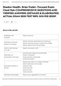 Shadow Health- Brian Foster- Focused Exam&colon; Chest Pain COMPREHENSIVE QUESTIONS AND VERIFIED ANSWERS &lpar;DETAILED & ELABORATED&rpar; ACTUAL EXAM 2025 TEST 100&percnt; SOLVED 2025&excl;&excl;