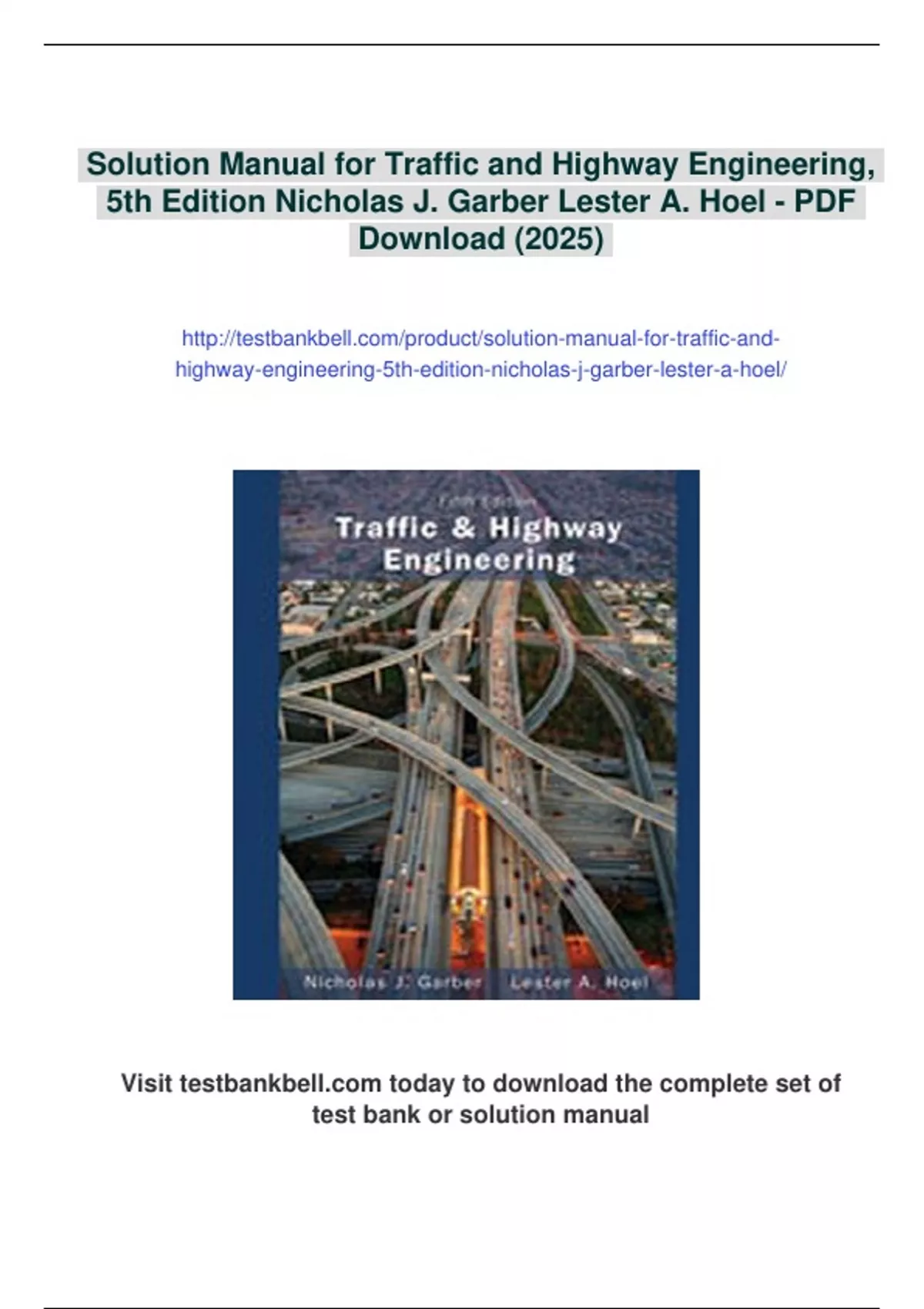Summary Solution Manual for Traffic and Highway Engineering, 5th ...