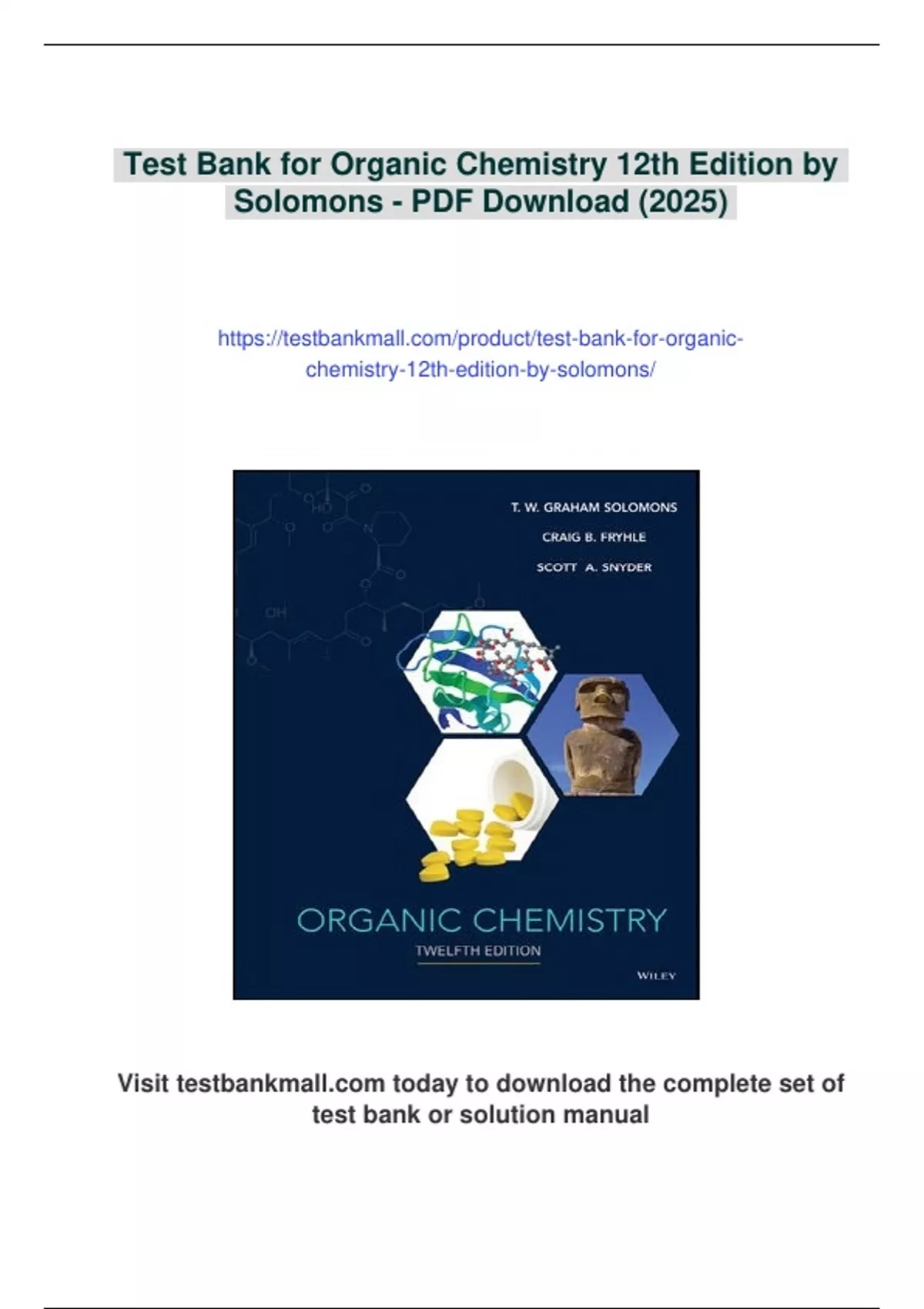 Summary Test Bank for Organic Chemistry 12th Edition by Solomons - Instant Download - Solution ...