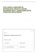 VTCT LEVEL 3 ANATOMY & PHYSIOLOGY &lpar;BEAUTY&rpar; EXTRA REVISION HELP &vert; QUESTIONS WITH COMPLETE SOLUTIONS&excl;&excl;