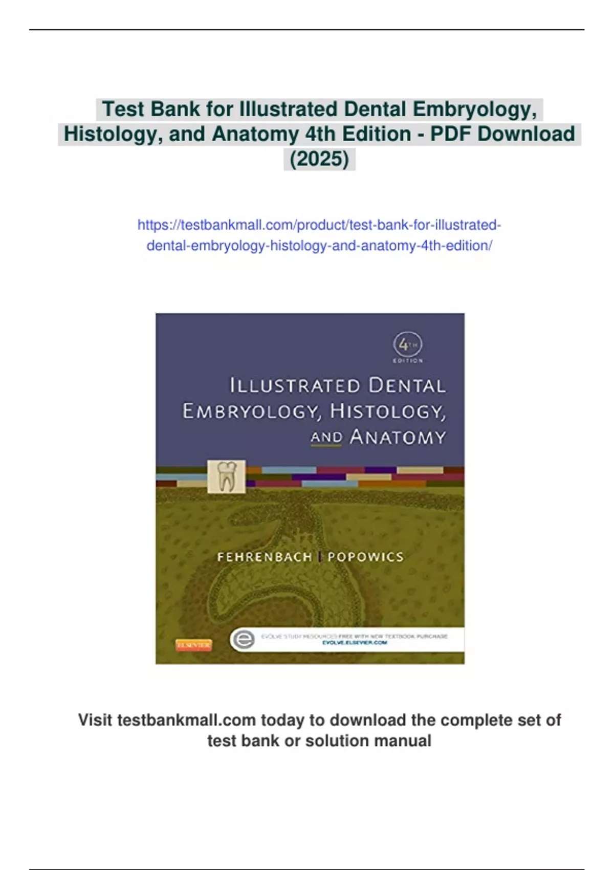 Summary Test Bank for Illustrated Dental Embryology, Histology, and ...