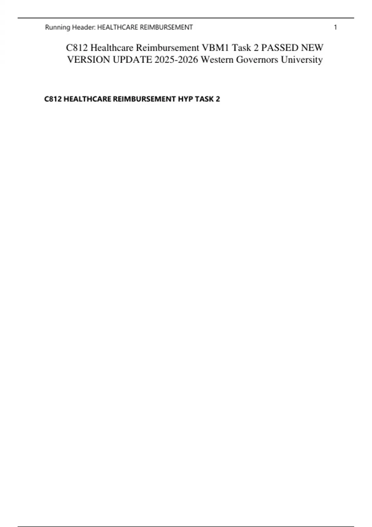 C812 Healthcare Reimbursement VBM1 Task 2 PASSED NEW VERSION UPDATE ...