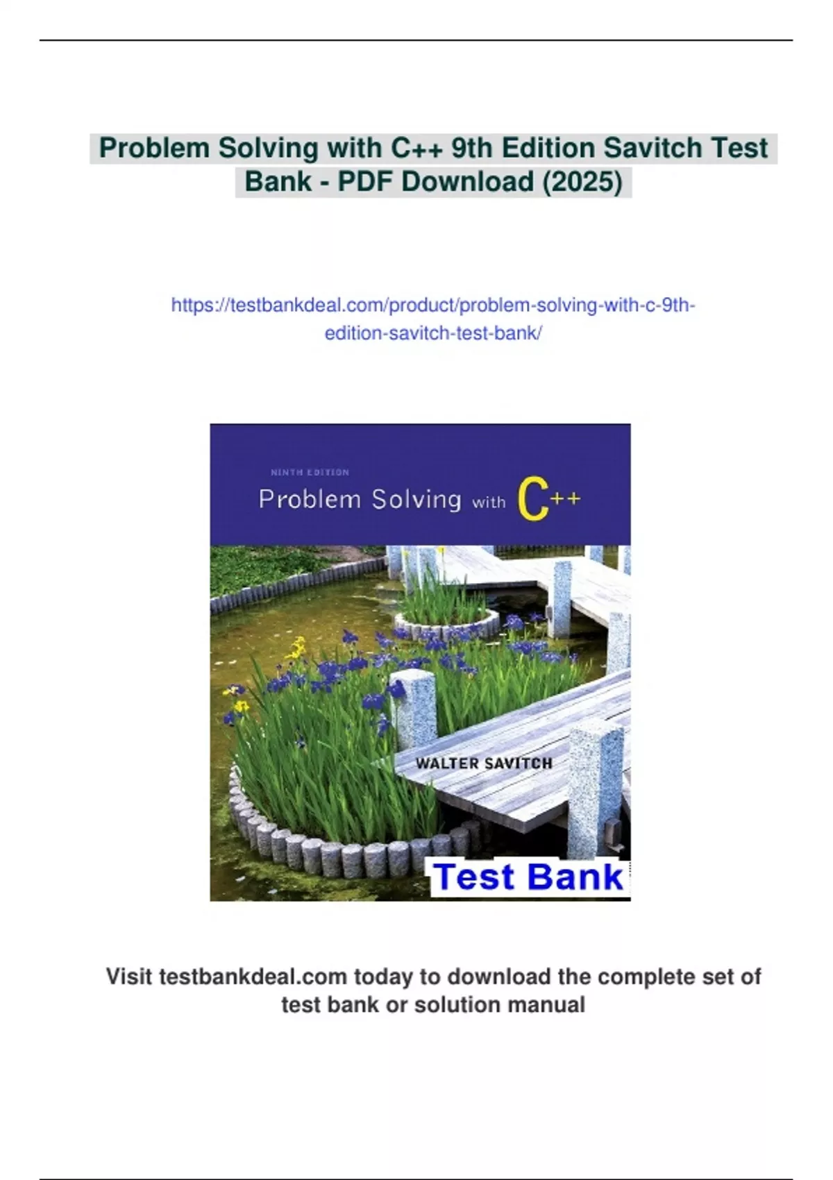 Summary Problem Solving with C++ 9th Edition Savitch Test Bank ...