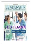 Leadership and Nursing Care Management 6th Edition by Huber Test Bank &vert; Complete Guide A&plus;