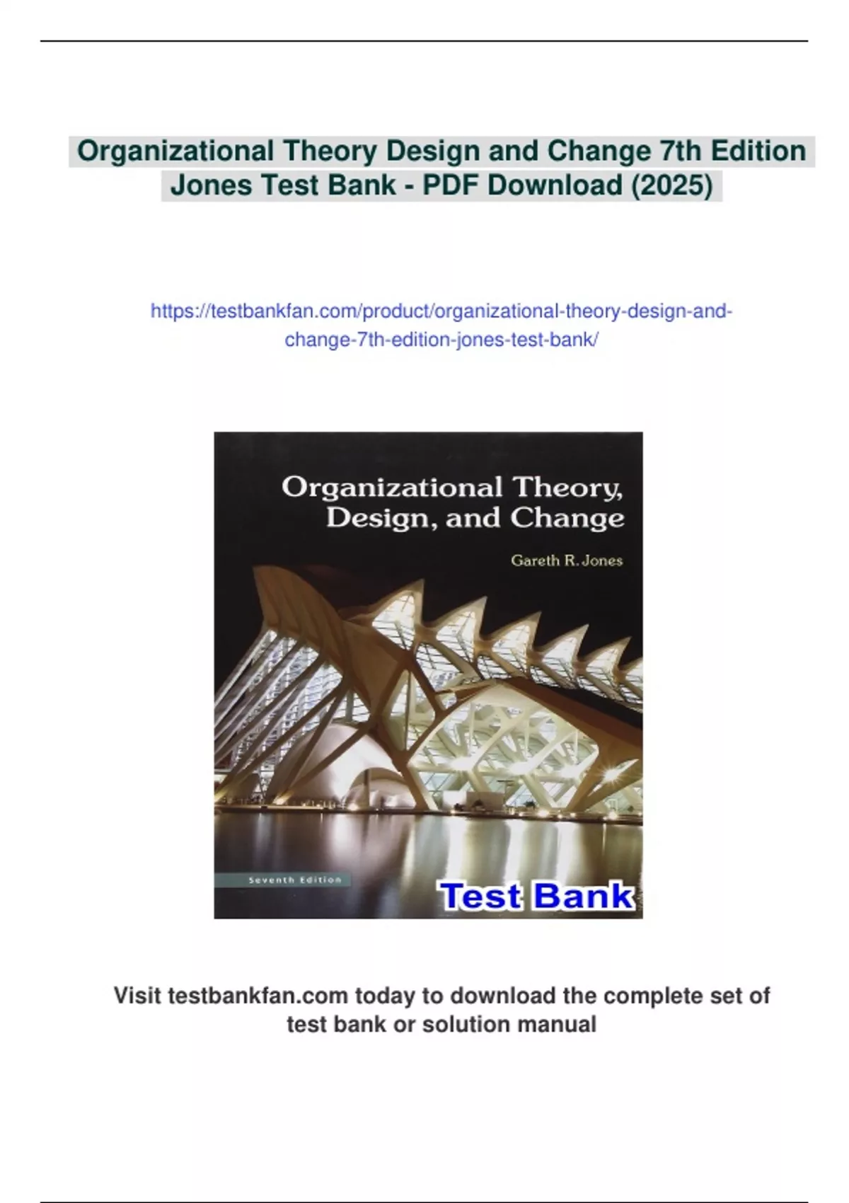 Summary Organizational Theory Design and Change 7th Edition Jones Test ...