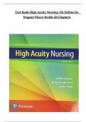&colon; High Acuity Nursing &ndash; Test Bank &vert; Wagner&comma; Pierce&comma; Welsh &vert; 7th Edition &vert; Complete Practice Questions with Answers
