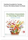 TEST BANK FOR Nutrition Essentials for Nursing Practice 9th Edition by Susan Dudek &vert; ISBN 978-1975161125 &vert; Latest Edition &vert; Questions and correct Verified Solutions &vert; SUCCESS GUARANTEED &vert;