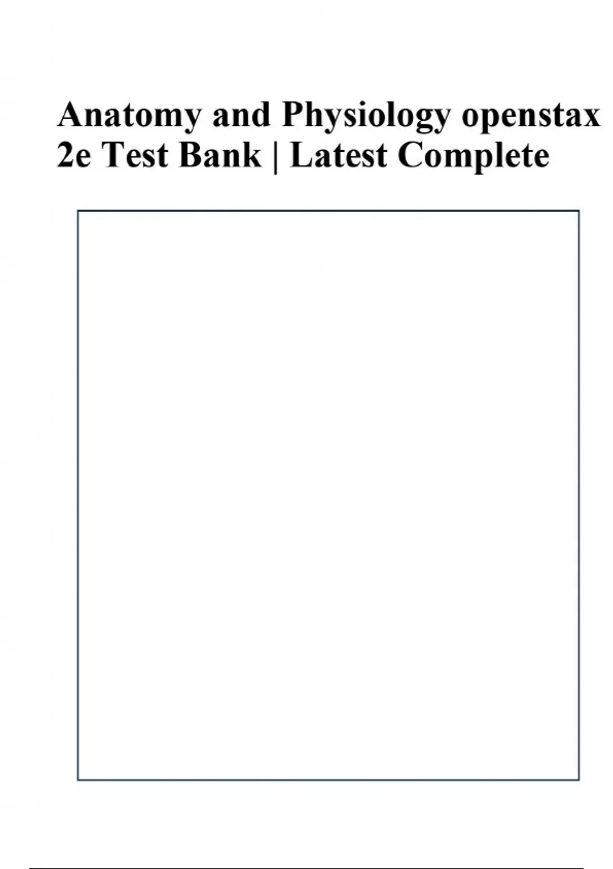 TEST BANK FOR Anatomy and Physiology 2e by OpenStax | Latest Edition ...
