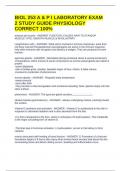 BIOL 253 A & P I LABORATORY EXAM 2 STUDY GUIDE PHYSIOLOGY CORRECT 100&percnt;