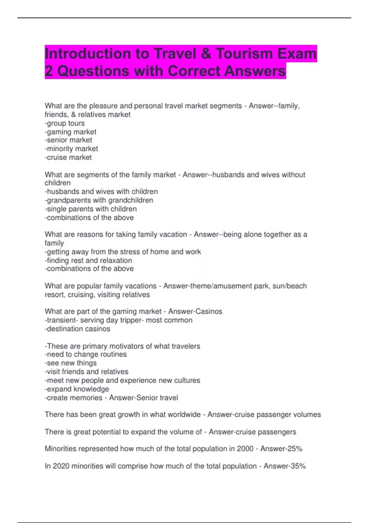 Tourist Direction Questions Introduction to Travel & Tourism Exam 2 Questions with Correct Answers ...