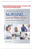 TEST BANK ADVANCED PRACTICE NURSING IN THE CARE OF OLDER  ADULTS 3RD EDITION KENNEDY-MALONE 