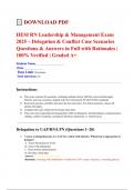 HESI RN Leadership & Management Exam 2025 &ndash; Delegation & Conflict Case Scenarios Questions & Answers in Full with Rationales &vert; 100&percnt; Verified &vert; Graded A&plus;