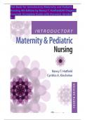 Test Bank for Introductory Maternity and Pediatric Nursing 4th Edition By Nancy T&period; Hatfield&semi; Cynthia Kincheloe Chapter &lpar;1-42&rpar; All Chapters&comma; Complete Guide A&plus;