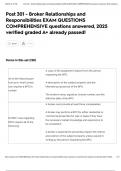 Post 301 - Broker Relationships and Responsibilities EXAM QUESTIONS COMPREHENSIVE questions answered&comma; 2025 verified graded A&plus; already passed&excl;