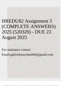 HREDU82 Assignment 3 &lpar;COMPLETE ANSWERS&rpar; 2025 &lpar;520320&rpar; - DUE 23 August 2025