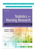 Test Bank - for Statistics for Nursing Research A Workbook for Evidence-Based Practice 3rd Edition by Susan K&period; Grove&comma; All Chapters &vert; Complete Guide A&plus;