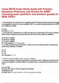 Texas MPJE Exam Study Guide with Practice Questions Pharmacy Law Review for NABP Licensing exam questions and answers graded A&plus; NEW TIPS&excl;&excl;&excl;&period;pdf