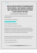 BSN 315 HESI RN SPECIALTY PHARMACOLOGY EXAM VERSION 1 AND VERSION 2 COMPLETE 500&plus; QUESTIONS AND DETAILED SOLUTIONS LATEST UPDATE THIS YEAR