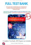 Test Bank For Pathophysiology 7th Edition By Jacquelyn Banasik 9780323761550 Chapter 1-54 Complete Guide&period;