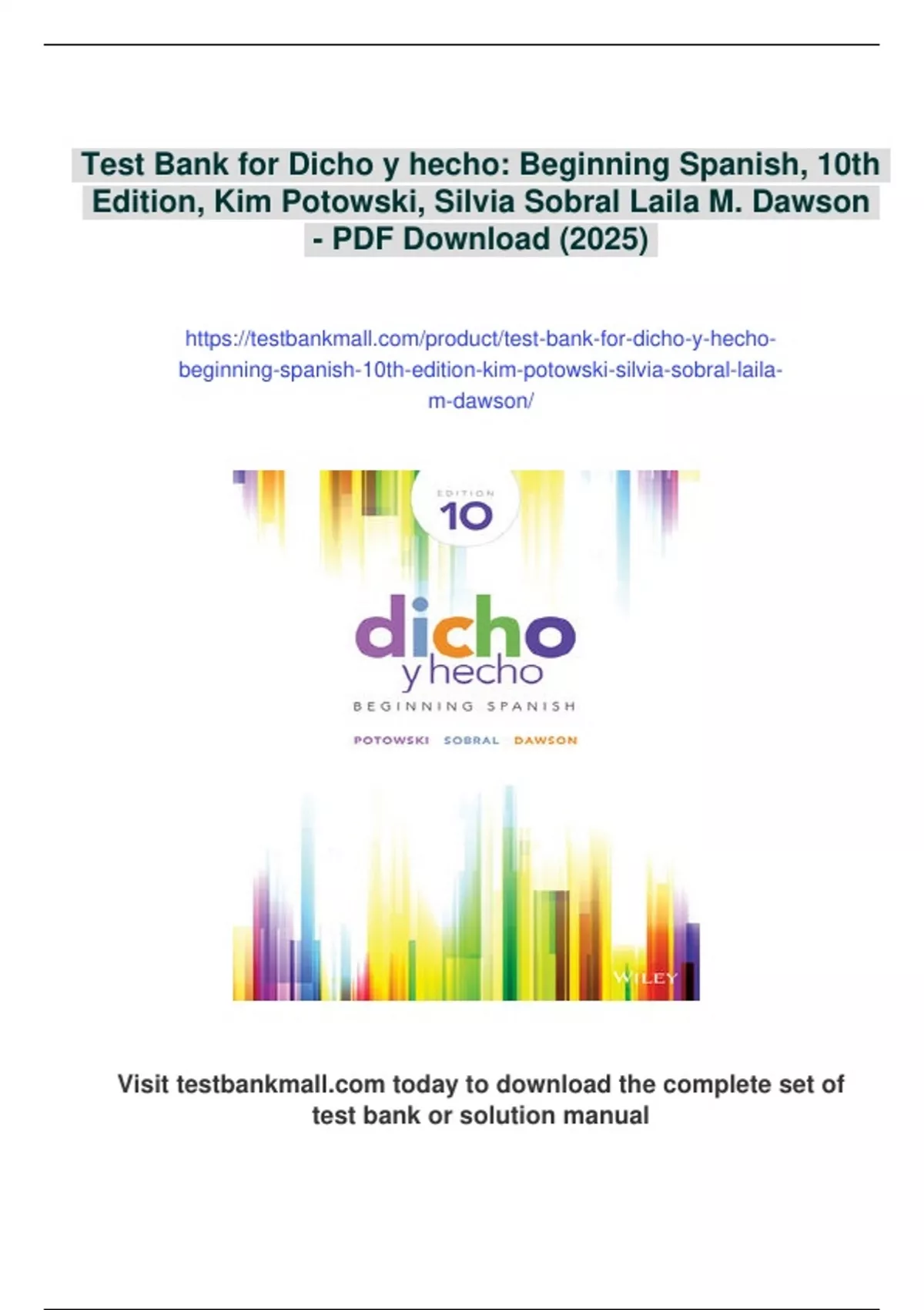Summary Test Bank for Dicho y hecho: Beginning Spanish, 10th Edition ...