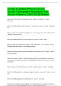 Dental Assistant Practice Exam- Dental Radiography Questions And Actual Answers &lpar;2025-2026&rpar; Edition&period;
