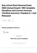 Sea school Deck General Exam 2025 &lpar;Actual Exam&rpar; &vert; 180 Complete Questions and Correct Answers &lpar;Verified Answers&rpar; &vert; Graded A&plus; &vert; Just Released