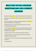 MOLD TEST ACTUAL 2025&sol;2026 QUESTIONS AND 100&percnt; CORRECT ANSWERS