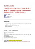 AHIP Certification Final Exam &lpar;2025&rpar;&colon; Medicare Plans & Compliance Questions & Answers with Rationales &vert; 100&percnt; Verified &vert; Graded A&plus;