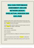 WGU D482 PERFOMANCE ASSESSMENT &lpar;SECURE NETWORK DESIGN - D482&rpar; ACTUAL 2025&sol;2026 Q&A 100&percnt; PASS