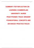SUMMARY FOR REFLECTION ON LEARNING CHAMBERLAIN UNIVERSITY: NURSE PRACTITIONER TRACK NR500NP FOUNDATIONAL CONCEPTS AND ADVANCED PRACTICE ROLES