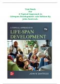 A Topical Approach to Lifespan Development &ndash; John Santrock &ndash; 10th Edition &ndash; Complete Test Bank with Multiple-Choice and Application Questions