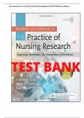 TEST BANK for Burns and Grove&rsquo;s The Practice of Nursing Research 8th Edition Gray Take Test Bank&period; 29 Chapters&period; &lpar;Complete Download&rpar;&period; 409 Pages&period;