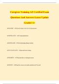 Caregiver Training AZ Certified Exam Questions And Answers Latest Update Graded A&plus;