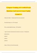 Caregiver Training AZ Certified Exam Questions And Answers Latest Update Graded A&plus;