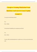 Caregiver Training Meditation Exam Questions And Answers Latest Update Graded A&plus;