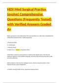 HESI Med Surgical Practice &lpar;evolve&rpar; Comprehensive Questions &lpar;Frequently Tested&rpar; with Verified Answers Graded A&plus;