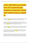 Evolve HESI Med Surg Practice Exam 475 Comprehensive Questions &lpar;Frequently Tested&rpar; with Verified Answers Graded A&plus;