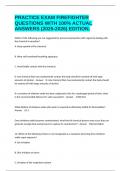 PRACTICE EXAM FIREFIGHTER QUESTIONS WITH 100&percnt; ACTUAL ANSWERS &lpar;2025-2026&rpar; EDITION&period;