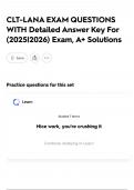 CLT-LANA EXAM QUESTIONS WITH Detailed Answer Key For &lpar;2025&vert;2026&rpar; Exam&comma; A&plus; Solutions