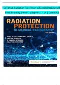 Radiation Protection in Medical Radiography &ndash; Sherer 9th Edition &ndash; Complete Test Bank Chapters 1&ndash;14
