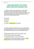 MED SURG&sol;NEURO TEST BANK  QUESTIONS AND ANSWERS 2025 