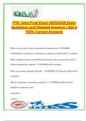 PTA Intro Final Exam 2025&sol;2026 &ndash; 200&plus; Verified Questions & Answers &vert; SOAP Notes&comma; ROM&comma; Gait&comma; Patient Positioning&comma; Wheelchair Fitting&comma; PROM vs AROM&comma; Vital Signs&comma; Legal Scope & Documentation