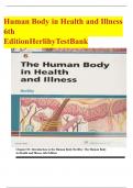  Test Bank for The Human Body in Health and Illness &lpar;6th Edition&comma; Herlihy&rpar; &ndash; Complete and Verified Questions