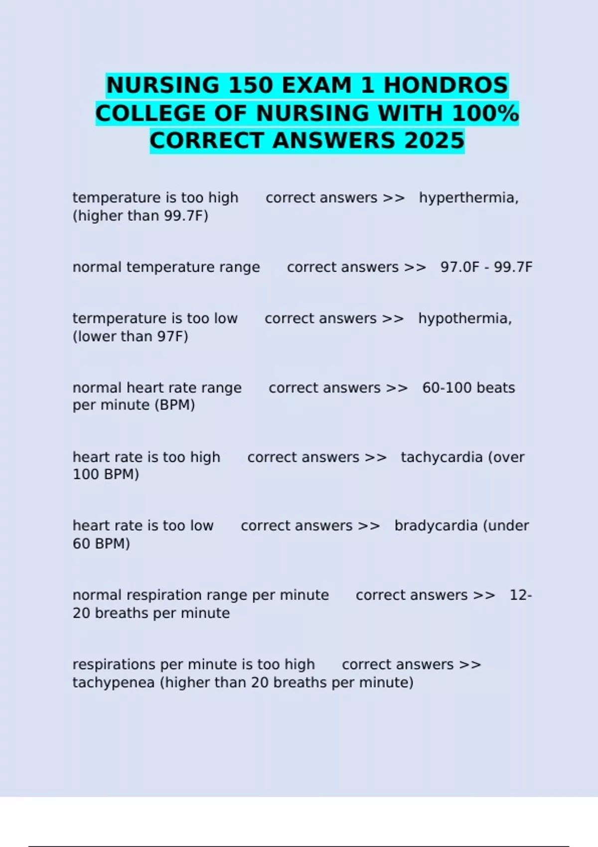NURSING 150 EXAM 1 HONDROS COLLEGE OF NURSING WITH 100% CORRECT ANSWERS ...