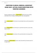 CERTIFIED CLINICAL MEDICAL ASSISTANT EXAM 2025 &vert; ACTUAL EXAM QUESTIONS WITH VERIFIED ANSWERS