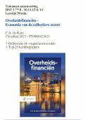 Tentamen samenvatting boek Overheidsfinancien - C&period;A&period; de Kam 17e editie 2023 - HST 1 &trade; 8 &comma; 10&comma;11&comma;12 & 14 &sol; 9789001023621 &sol; &plus; oefentoets &plus; kernbegrippen